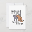 Search for i work hard postcards Cat