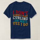 Search for curling tshirts Ice
