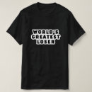 Search for loser tshirts Quote