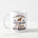 Search for my boxer mugs Funny