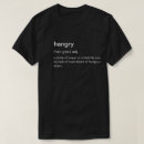 Search for hangry tshirts Hungry