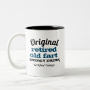 Search for old fart mugs Retired
