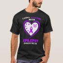 Search for epilepsy awareness tshirts Someone