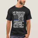 Search for police daughter tshirts Cop