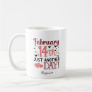 Search for another day mugs Sarcastic