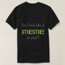 Search for meme tshirts Silly