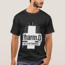 Search for pharmacy graduation tshirts Medicine