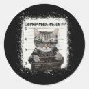 Search for made me do it stickers Cat