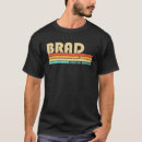 Search for name brad tshirts Dad