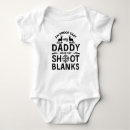 Search for daddy proof baby clothes Deer hunting