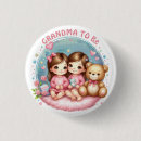 Search for grandma to be badges Flowers