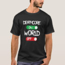Search for deathcore tshirts World