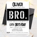 Search for bro invitations For him