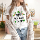 Search for irish beer tshirts St patrick's day