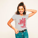 Search for taco womens tshirts Coffee