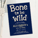 Search for cute skeleton invitations Bad two the bone