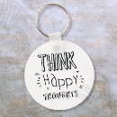 Search for think happy key rings Inspirational
