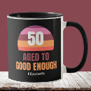 Search for funny 50 years old mugs Fiftieth