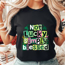 Search for st patricks day religious tshirts Blessed