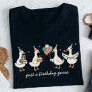 Search for funny goose tshirts Birthday