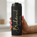 Search for bridesmaid tumblers travel mugs Calligraphy