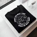 Search for sorry for what i said tshirts Hike