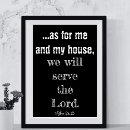 Search for as for me and my house we will serve the lord posters Scripture