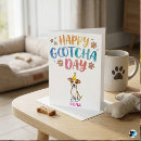 Search for gotcha day cards Dog adoption