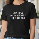 Search for funny drinking sayings tshirts Dogs