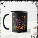 Search for eat drink and be scary mugs Trick or treat