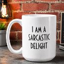 Search for im mugs Im a sarcastic delight