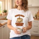 Search for but first coffee tshirts Humor