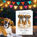 Search for boxer dog birthday cards Funny