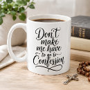 Search for funny religious mugs Quote