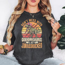 Search for grandmasaurus tshirts T rex