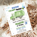 Search for trashed invitations Dump truck party