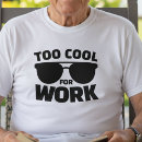 Search for funny retirement tshirts Sayings