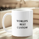 Search for worlds best mugs Funny