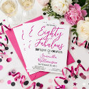 Search for 80 and fabulous invitations 80 year old