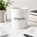 Search for funny legal mugs Law school