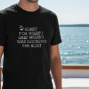 Search for funny lake quote tshirts Boat