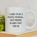 Search for people person mugs Sarcasm
