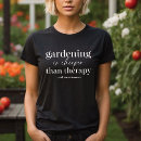 Search for funny garden sayings tshirts Tomatoes