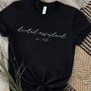Search for assistance tshirts Dental assistant
