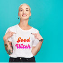 Search for good witch tshirts Funny