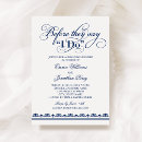 Search for before they say i do rehearsal dinner invitations Elegant