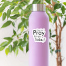 Search for i prayed stickers Faith