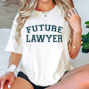 Search for future lawyer tshirts Law school