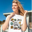 Search for life is good tshirts Modern