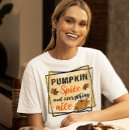 Search for pumpkin tshirts spice